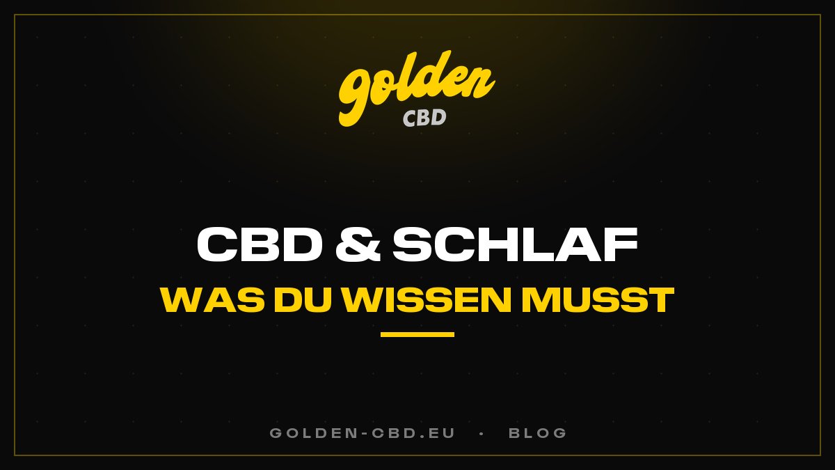 CBD und Schlaf: Was Sie wissen sollten
