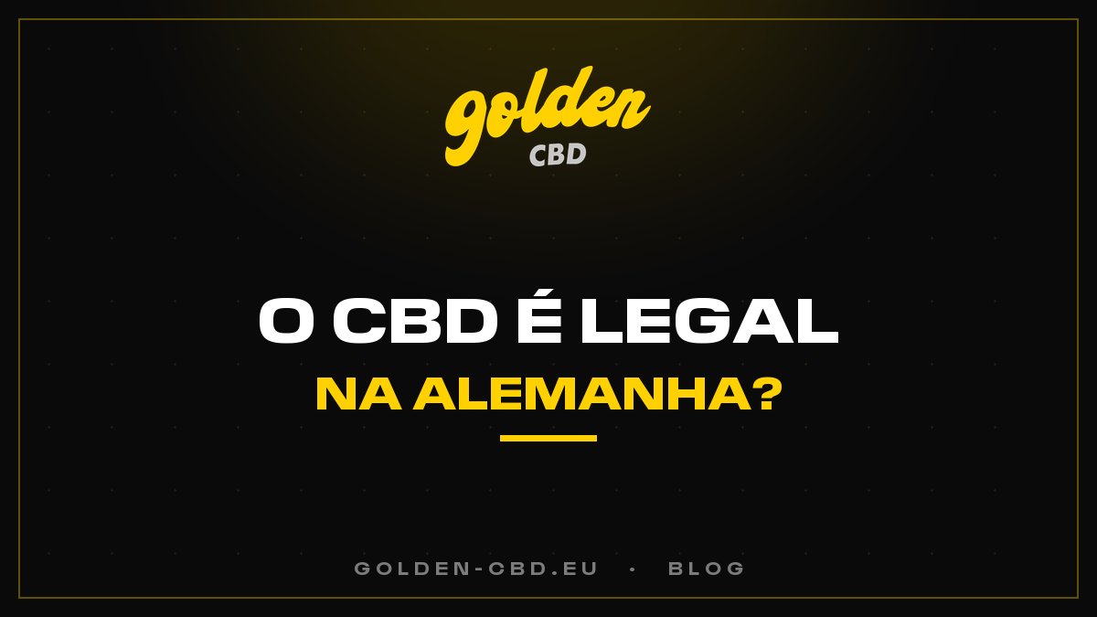 Le CBD est-il légal en Allemagne ?