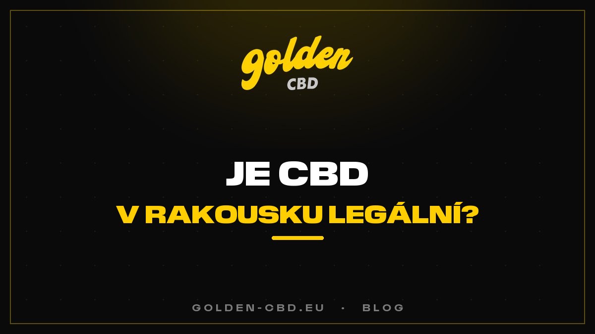 Je CBD v Rakousku legální?