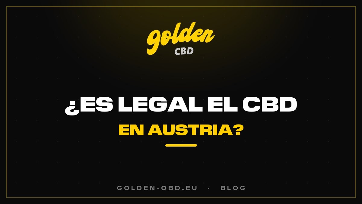 ¿Es legal el CBD en Austria?