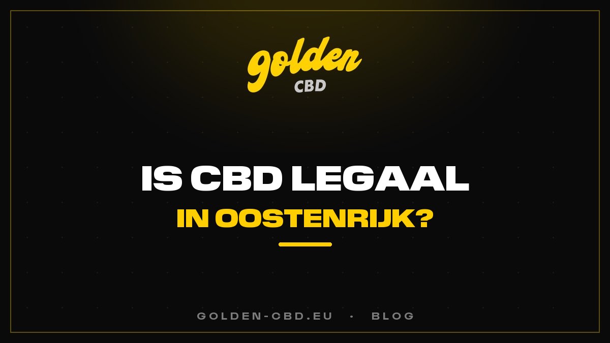 Is CBD legaal in Oostenrijk?