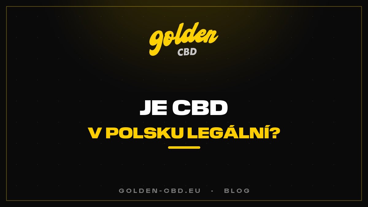 Je CBD v Polsku legální?