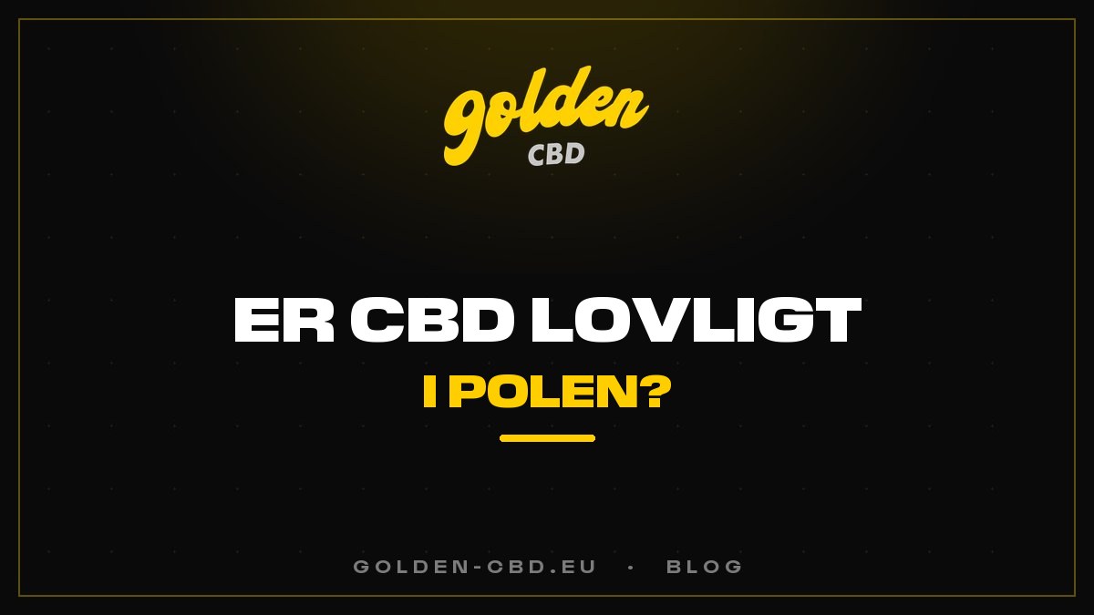 Er CBD lovligt i Polen?
