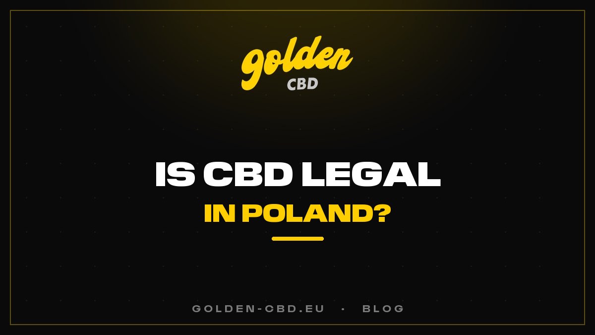 Is CBD Legal in Poland?