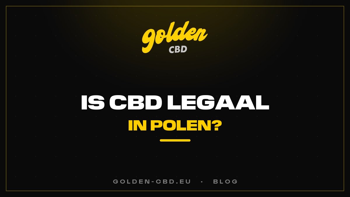 Is CBD legaal in Polen?