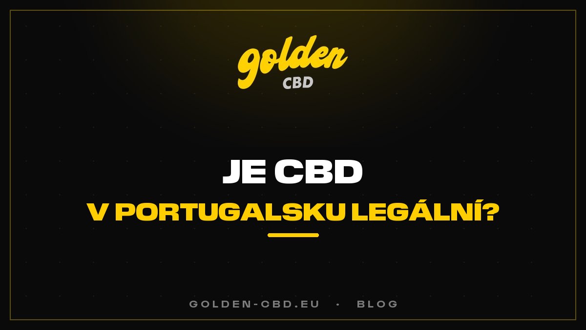 Je CBD v Portugalsku legální?