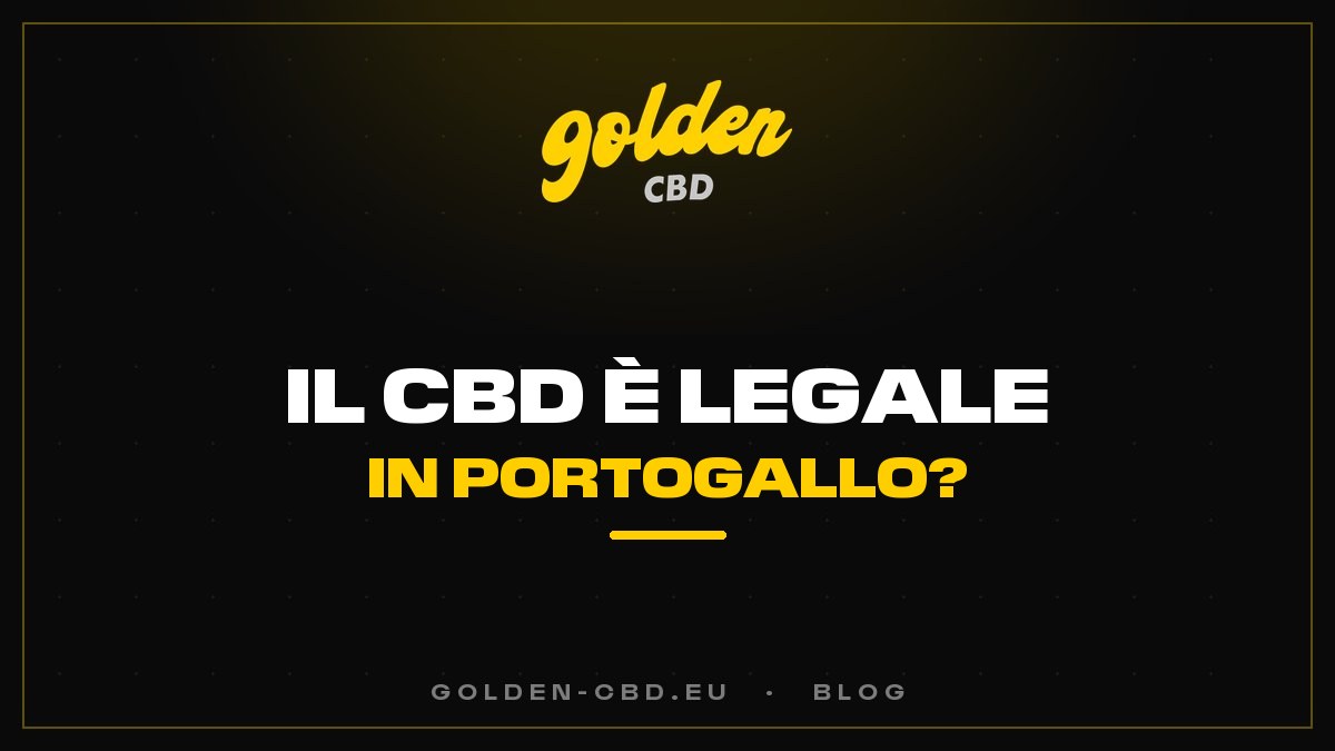 Il CBD è legale in Portogallo?