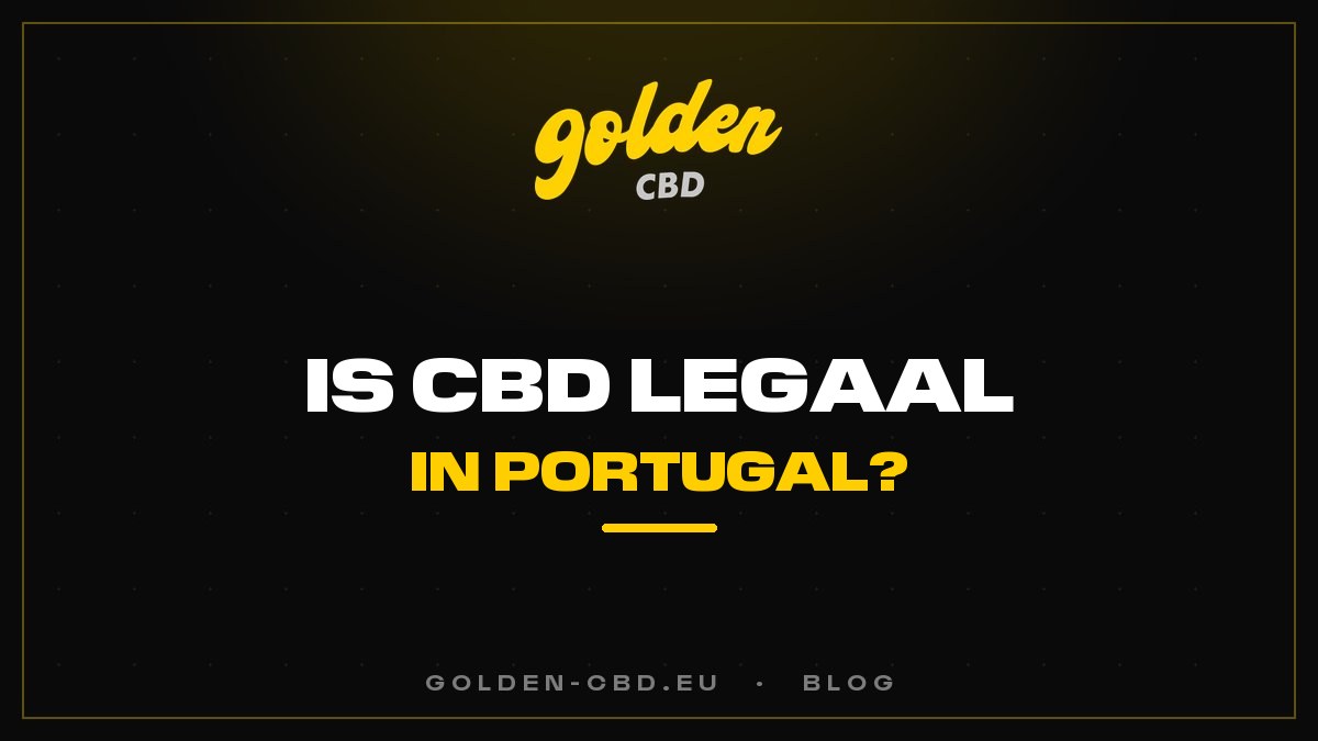 Is CBD legaal in Portugal?