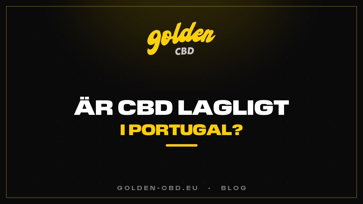 Är CBD lagligt i Portugal?