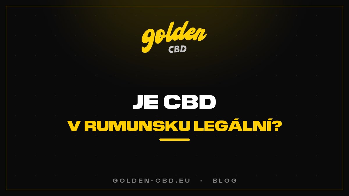 Je CBD v Rumunsku legální?
