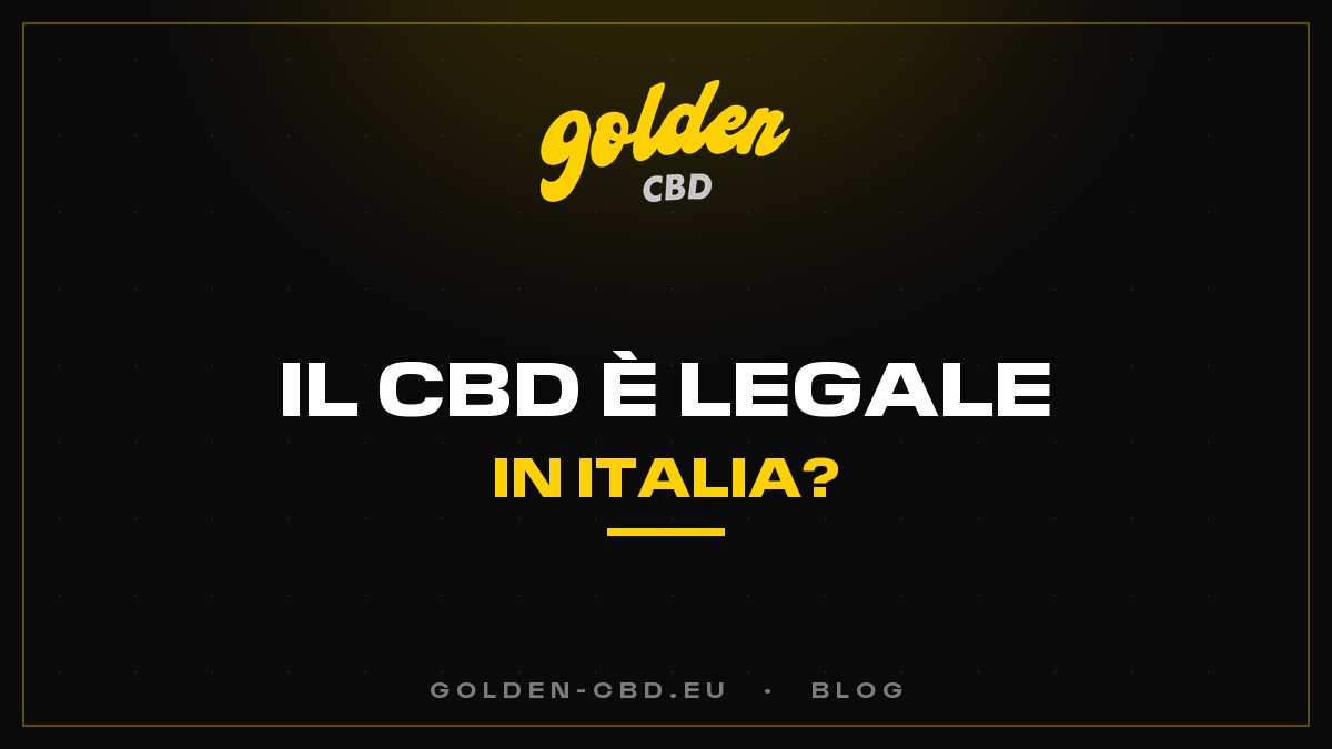 Il CBD è legale in Italia?