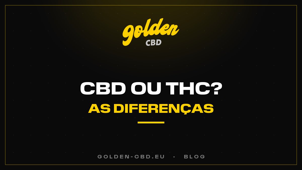 CBD ou THC: quais são as diferenças?
