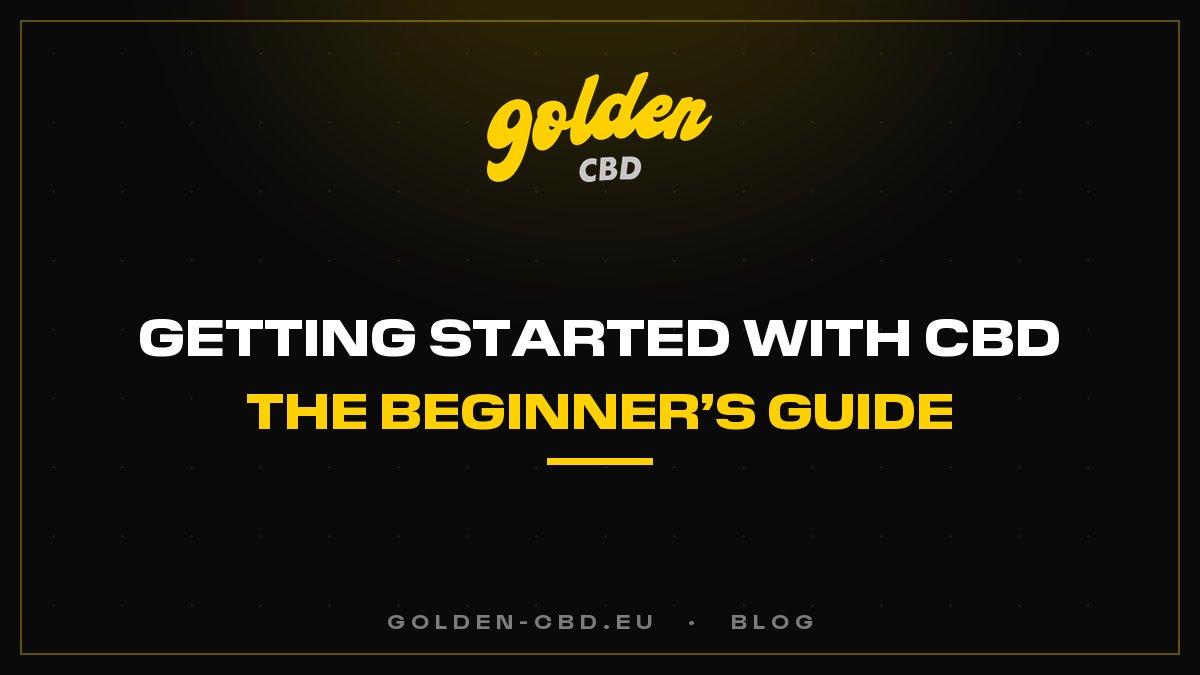 How to get started with CBD? The beginner's guide