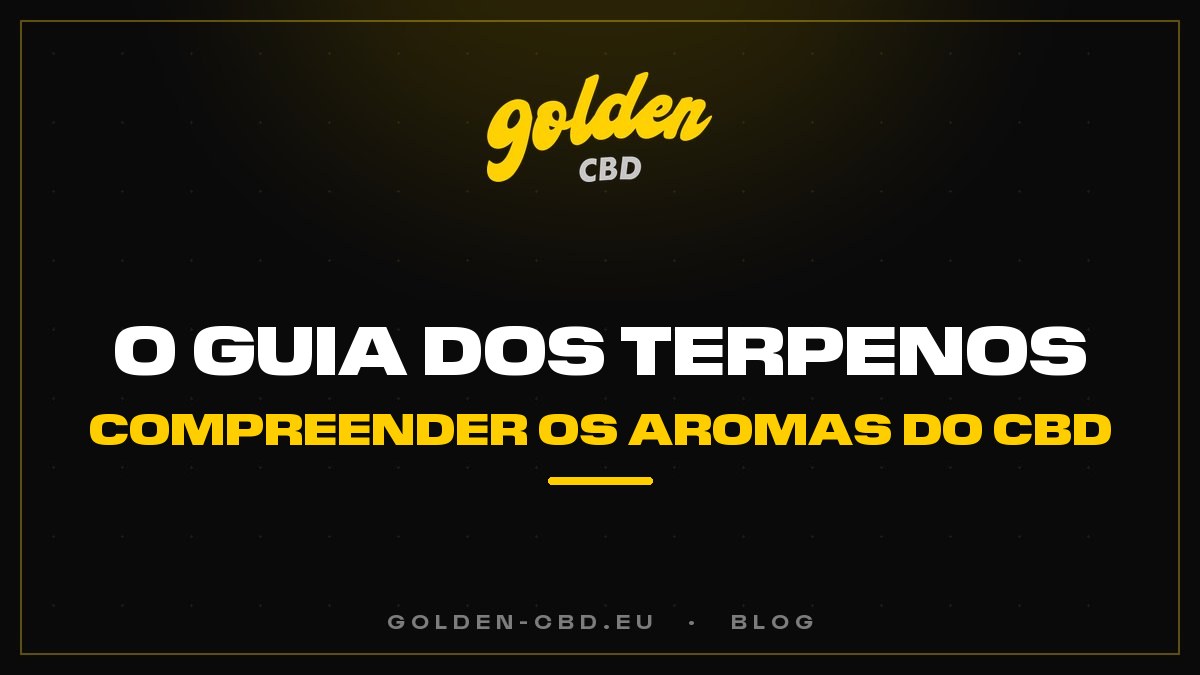 O guia dos terpenos: compreender os aromas do CBD