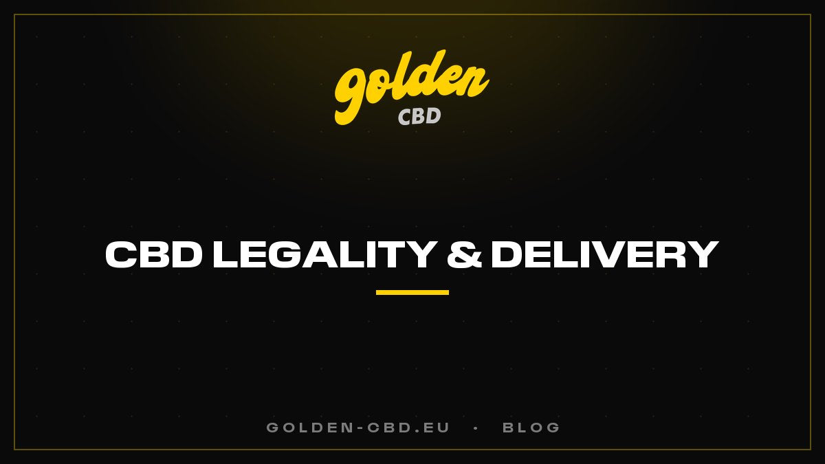CBD Legality and Delivery in Europe