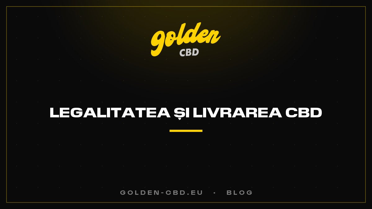 Legalitatea și livrarea CBD-ului în Franța