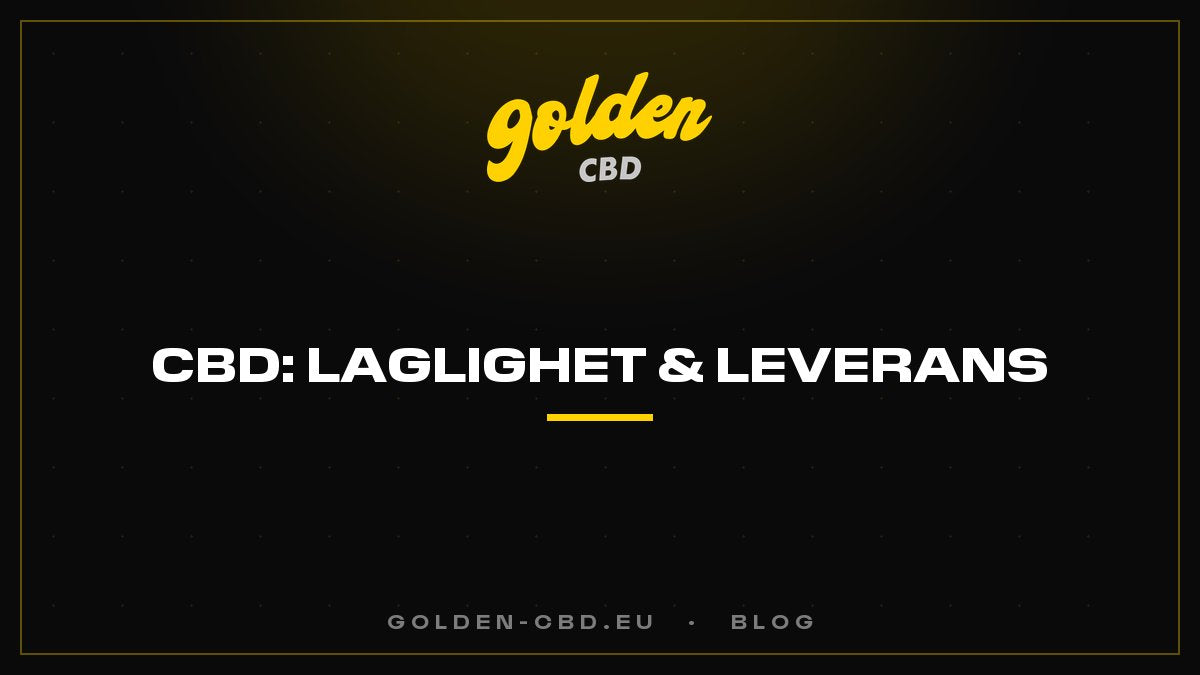 Laglighet och leverans av CBD i Frankrike