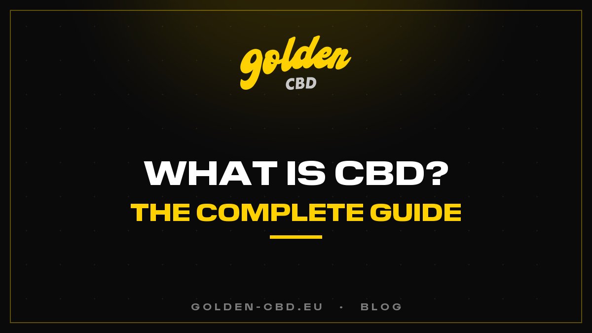 What Is CBD? The Complete Guide