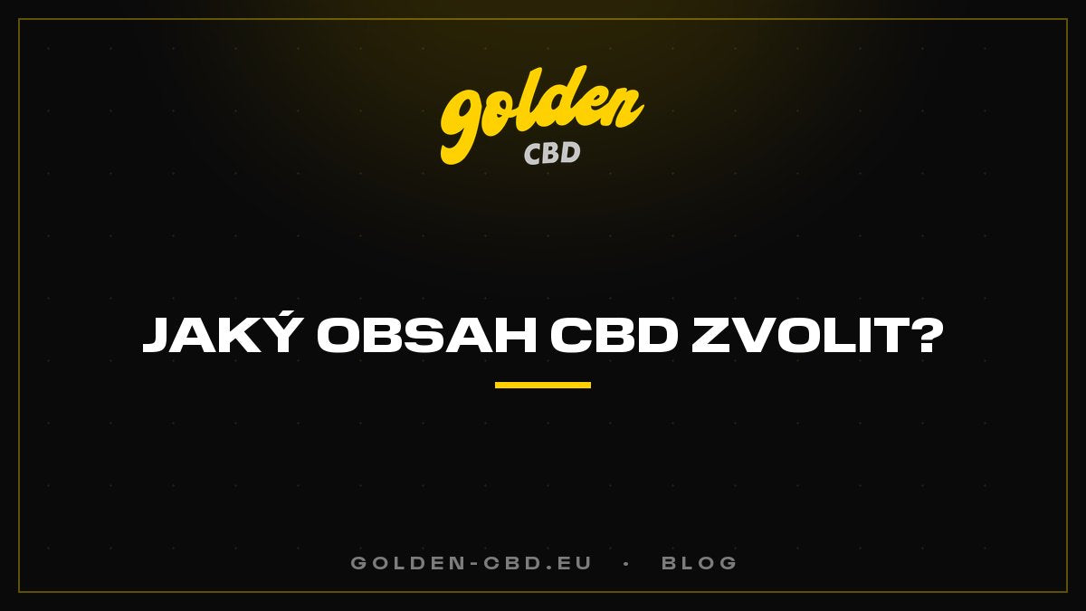 Jaký obsah CBD zvolit?